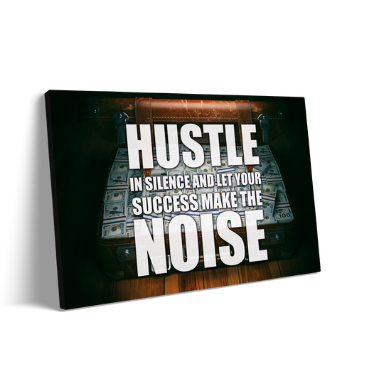 HUSTLE IN SILENCE