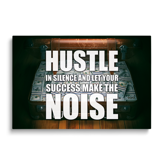 HUSTLE IN SILENCE