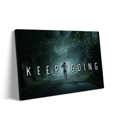 KEEP GOING