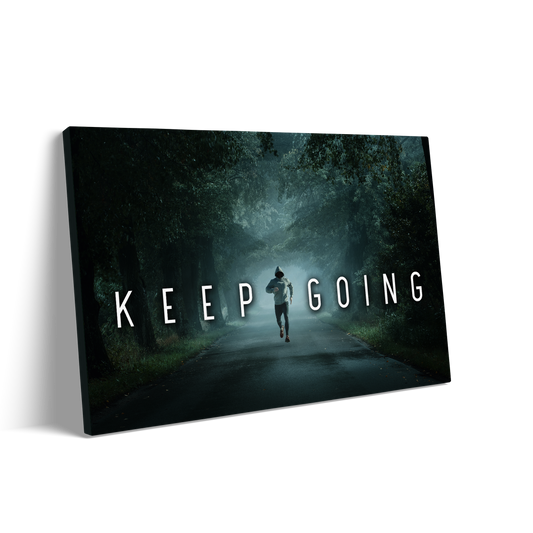 KEEP GOING